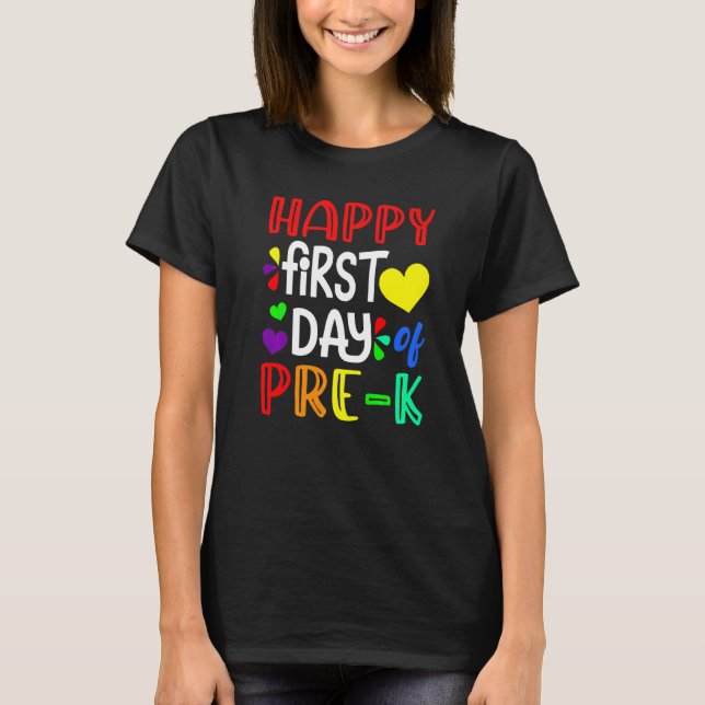 Camiseta Happy First Day Of Pre K Cute Back To School (Anverso)