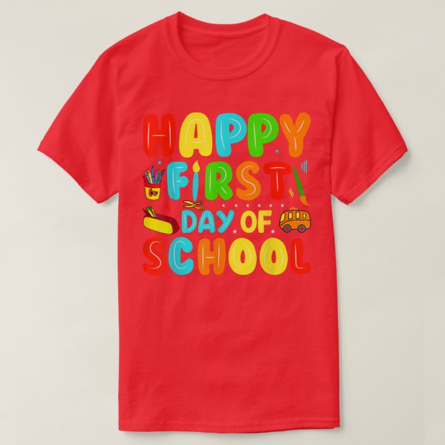 Camiseta Happy First Day Of School Back To School  (Diseño del anverso)