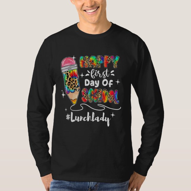 Camiseta Happy First Day of School Back to School Teacher K (Anverso)