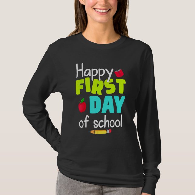 Camiseta Happy First Day of School Back to School Teacher S (Anverso)