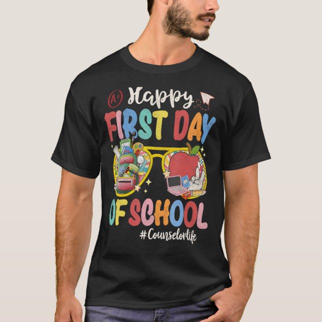 Camiseta Happy First Day Of School Counselor Life Back To S (Anverso)
