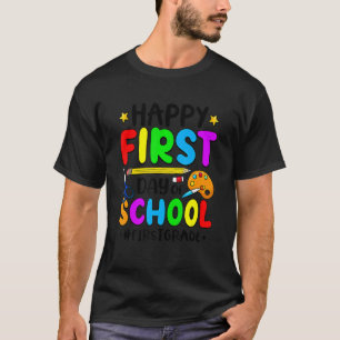 Camiseta Happy First Day Of School First Grade Team 1st Gra