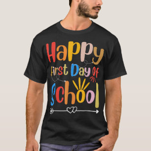 Camiseta Happy First Day of School for Teachers Students Ar