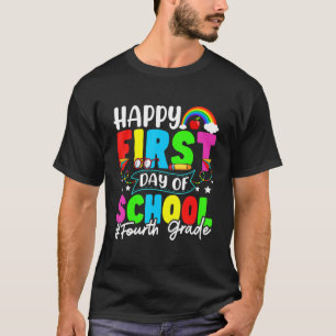 Camiseta Happy First Day Of School Fourth Grade Back To Sch