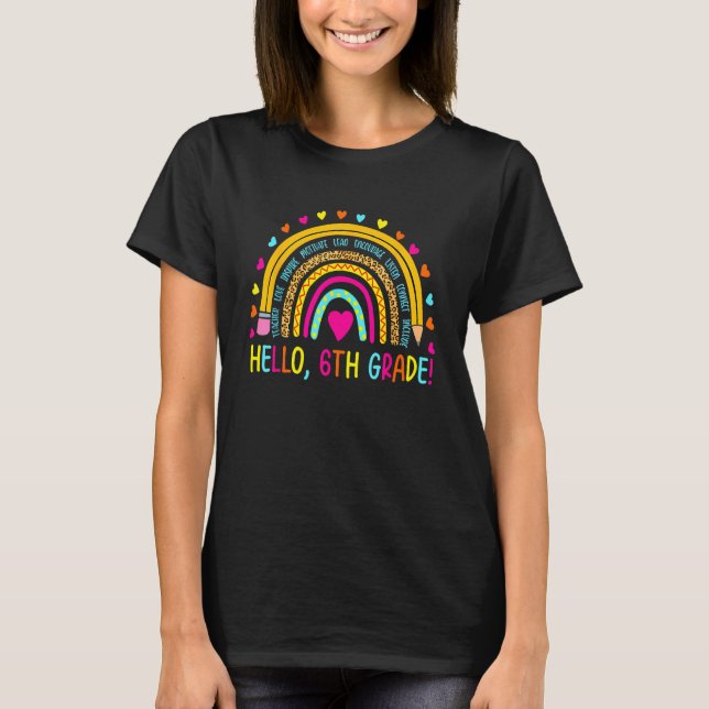 Camiseta Happy First Day Of School Hello 6th Grade Teacher  (Anverso)