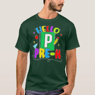 Camiseta Happy First Day Of School  Hello Prek Teachers Stu