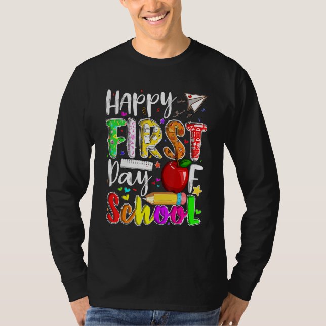 Camiseta Happy First Day Of School Teachers Students Back T (Anverso)