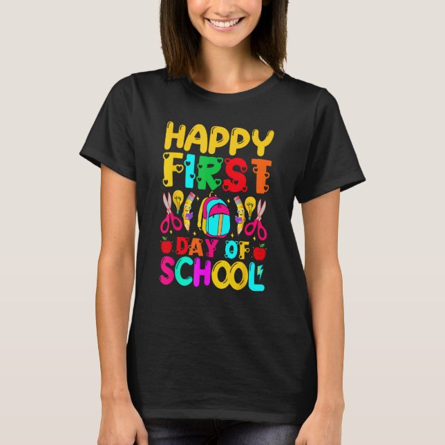 Camiseta Happy First Day School Welcome Back To School Cute (Anverso)