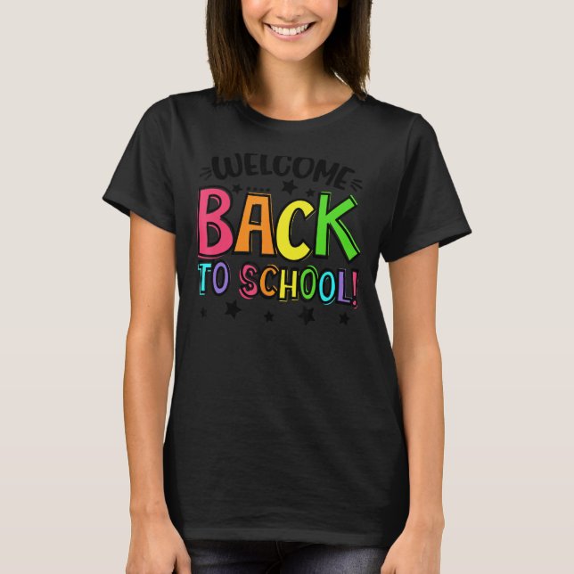 Camiseta Happy First Day Welcome Back To School Teacher Stu (Anverso)