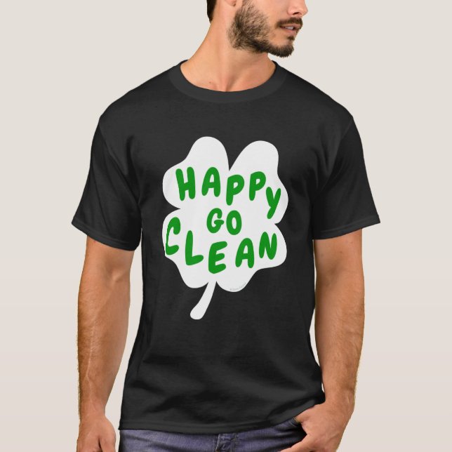 Camiseta Happy Go Clean St Patrick Day C Leaf Housekeepin (Anverso)