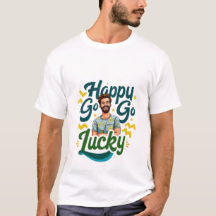 Camiseta Happy Go Lucky: Hombre sonriente con vibraciones p