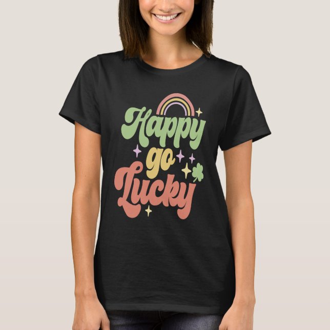 Camiseta Happy Go Lucky Irish Saint Patricks Day Shamrock (Anverso)