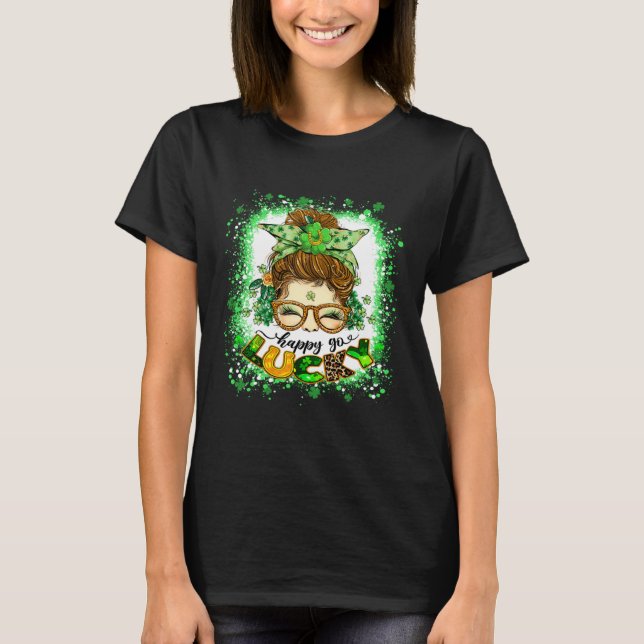 Camiseta Happy go Lucky Messy Bun Girl Irish St Patricks Da (Anverso)