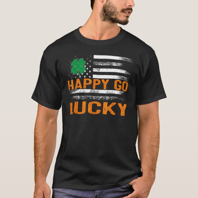 Camiseta Happy Go Lucky St Patrick's Day Shamrock Irish Pat (Anverso)