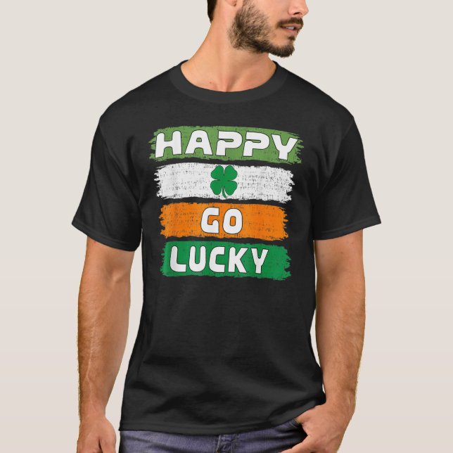 Camiseta Happy Go Lucky St Patrick's Day Shamrock Irish Pat (Anverso)