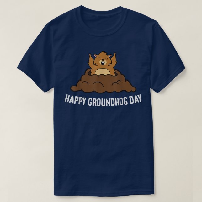 Camiseta Happy Groundhog Day Funny Groundhog (Diseño del anverso)
