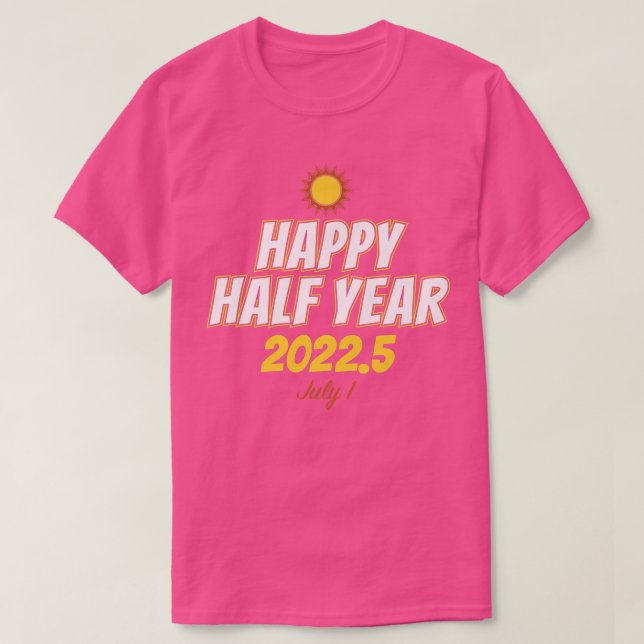 Camiseta Happy Half Year July Summer Sunny Vacation Beach 2 (Diseño del anverso)