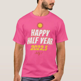 Camiseta Happy Half Year July Summer Sunny Vacation Beach 2
