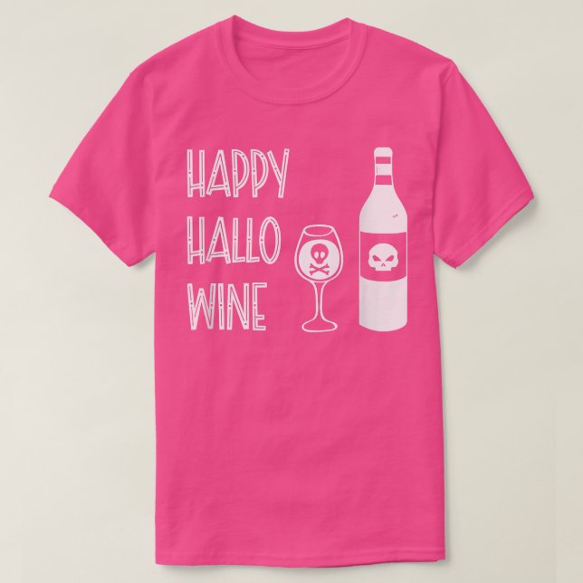 Camiseta Happy Hallo Wine (Diseño del anverso)
