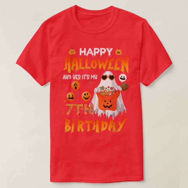 Camiseta Happy Halloween And Yes It's My 7th Birthday Octob (Diseño del anverso)