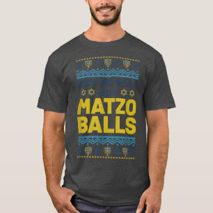 Camiseta Happy Hanukkah Deck The Halls Matzo Balls Jewish H