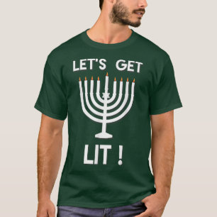 Camiseta Happy Hanukkah Tis the Season To Get Lit 