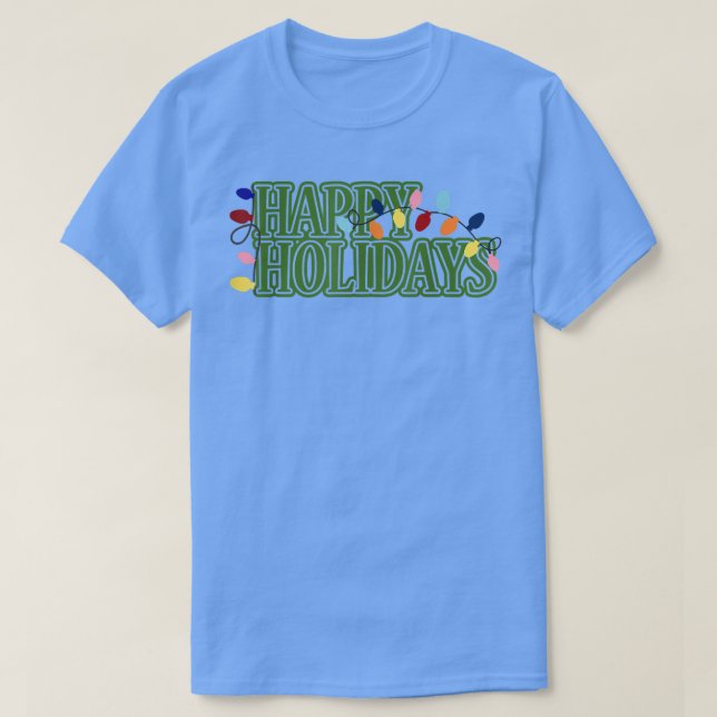 Camiseta Happy Holidays Navidades Lights (Diseño del anverso)