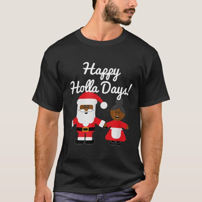 Camiseta Happy Holla Days Santa And Mrs Claus Black Christm (Anverso)