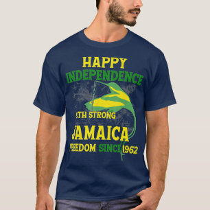 Camiseta Happy Independence Jamaica Est 6th August 1962 Jam