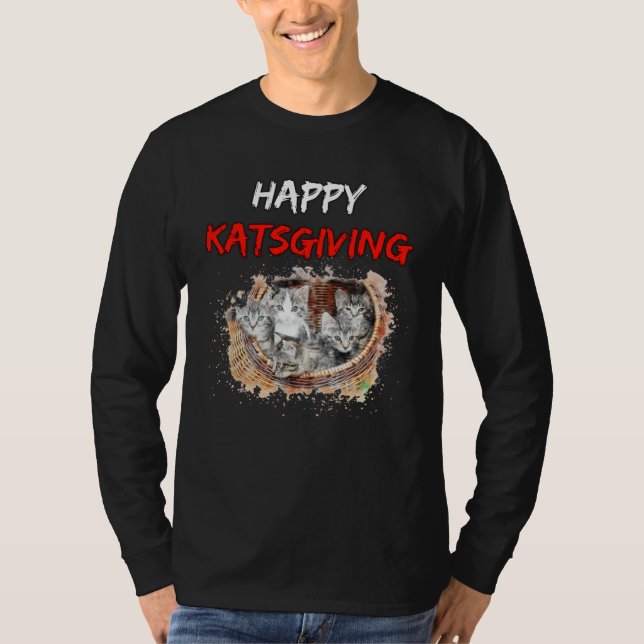 Camiseta Happy Katsgiving  Best Thanksgiving  for Cat (Anverso)