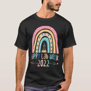 Camiseta Happy Lab Week Laboratory Science Lab Tech