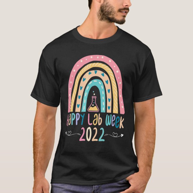 Camiseta Happy Lab Week Laboratory Science Lab Tech (Anverso)