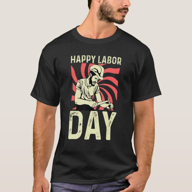 Camiseta Happy Labor Day Woodworker (Anverso)