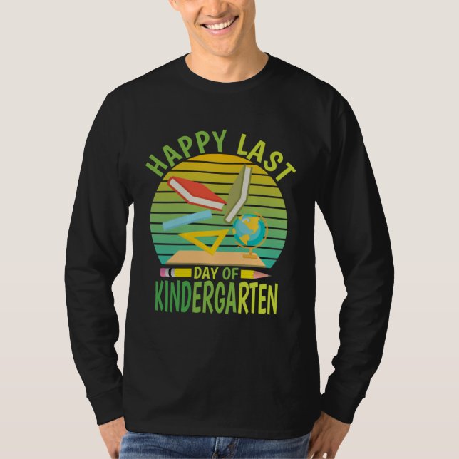Camiseta Happy Last Day Of Kindergarten 2023  Teachers Stud (Anverso)
