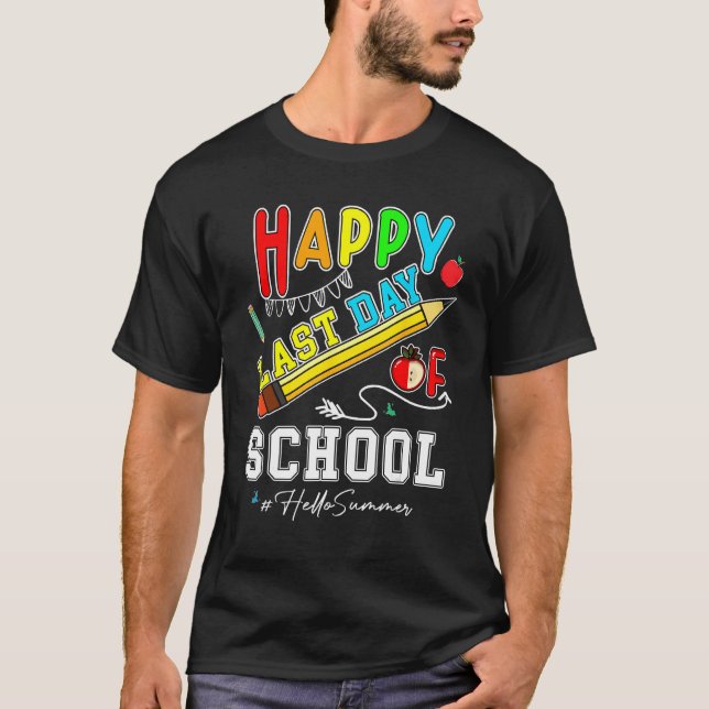 Camiseta Happy Last Day Of School Hello Summer Teacher Stud (Anverso)