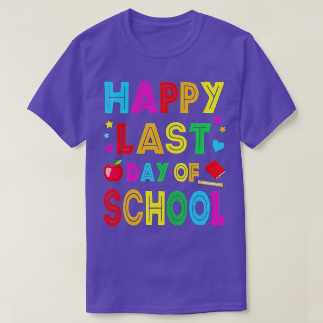 Camiseta Happy Last Day Of School Kids Teacher Student Grad (Diseño del anverso)
