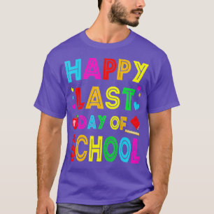Camiseta Happy Last Day Of School Kids Teacher Student Grad