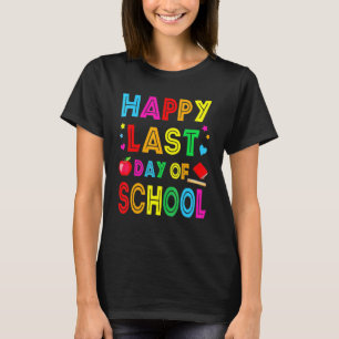 Camiseta Happy Last Day Of School Kids Teacher Student Grad