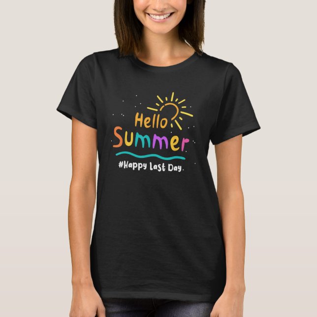 Camiseta Happy Last Day of School kids Teachers Students He (Anverso)