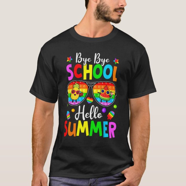 Camiseta Happy Last Day Of School Pop It Hello Summer Fidge (Anverso)