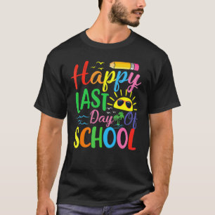 Camiseta Happy Last Day Of School Teacher Student Graduatio