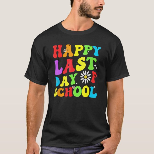 Camiseta happy last day of school teacher student groovy wa (Anverso)