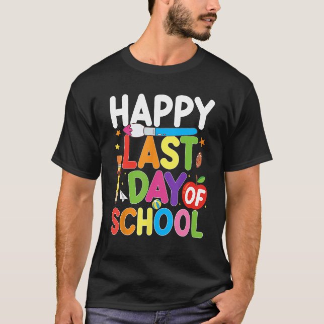 Camiseta Happy Last Day of School Teacher Student Summer Gr (Anverso)