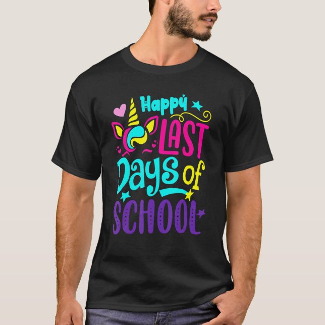 Camiseta Happy Last Day Of School Unicorn Teacher Student G (Anverso)