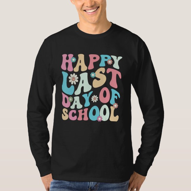 Camiseta Happy Last Days Of School Teacher Kids Retro Groov (Anverso)