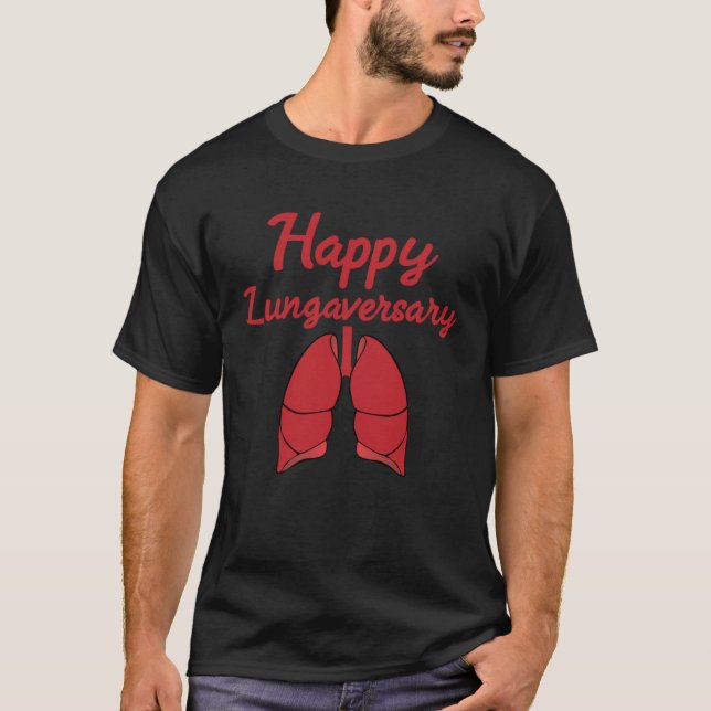 Camiseta Happy Lungaversary Organ Donation (Anverso)