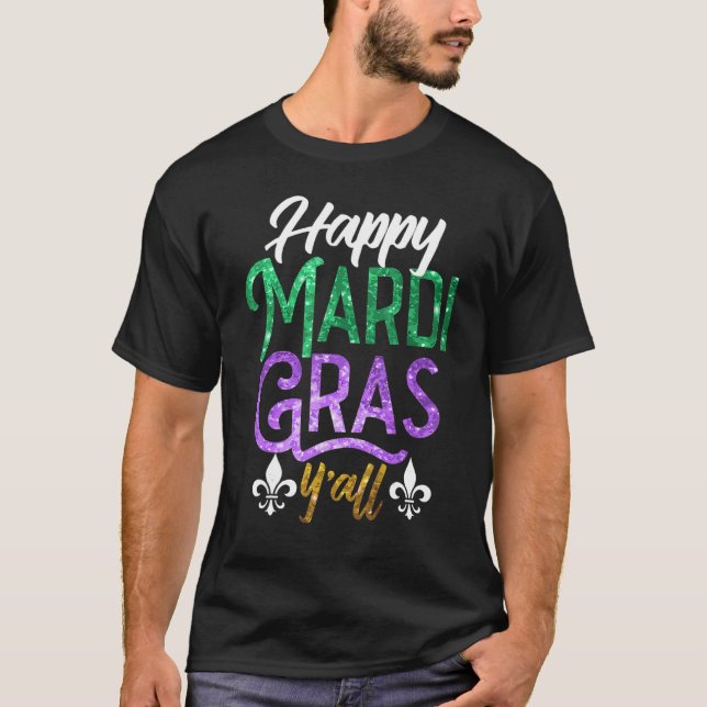Camiseta Happy Mardi Gras Y'All Shirt Cute Fat Tuesday Funn (Anverso)