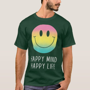 Camiseta Happy Mind Happy Life Rainbow Smile Face Motivatio
