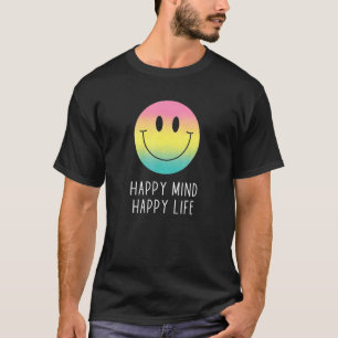Camiseta Happy Mind Happy Life Rainbow Smile Face Motivatio