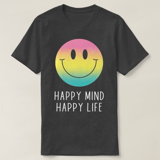 Camiseta Happy Mind Happy Life Rainbow Smile Face Motivatio (Diseño del anverso)